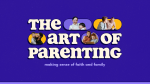 The Art of Parenting  PowerPoint image 1