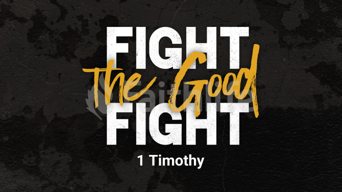 1 Timothy - Fight the Good Fight large preview