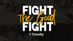 1 Timothy - Fight the Good Fight  PowerPoint Photoshop image 1