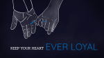 Keep Your Heart Ever Loyal  PowerPoint image 3