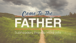 Come to the Father  PowerPoint Photoshop image 12
